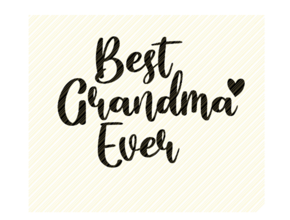 Best Grandma Ever Quote Graphic: A Designer's Real-World Review