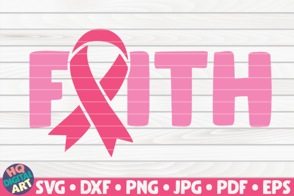 Faith SVG Cancer Awareness Quote Review
