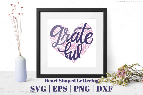 Heart Shaped Grateful Hand Lettering SVG Review