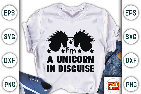 Unicorn Quote, I m a Unicorn in Disguise